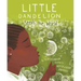 Little Dandelion Seeds the World