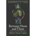 Between Noon and Three: Romance, Law, and the Outrage of Grace