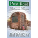 Post Road and the Putnam Plaque (Post Road Books Book 2)