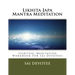 Likhita Japa Mantra Meditation - Spiritual Meditation WorkBook For Sai Devotees