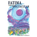 Fatima the Spectacular