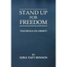 Stand Up for Freedom: Teachings on Liberty