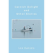 Cornish Delight and Other Stories