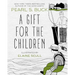 A Gift for the Children