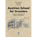 Austrian School for Investors: Austrian Investing between Inflation and Deflation