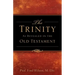 The Trinity As Revealed in the Old Testament