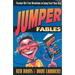 Jumper Fables: Strange-But-True Devotions to Jump-Start Your Faith