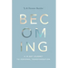 Becoming