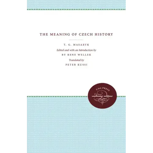 The Meaning of Czech History