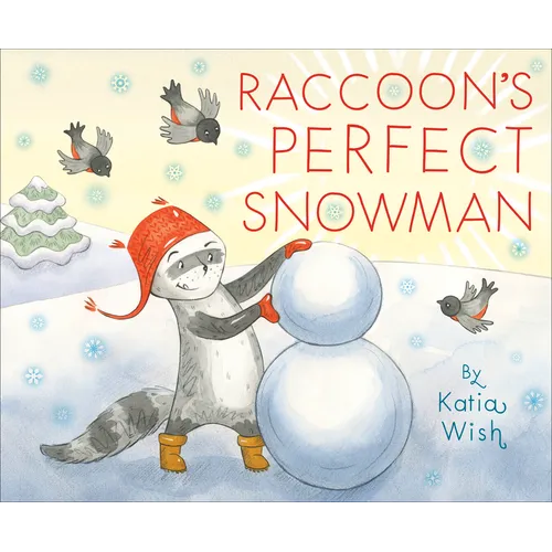 Raccoon's Perfect Snowman