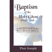 Baptism of the Holy Ghost Prayer Book: How to Minister the Baptism of the Holy Ghost to Yourself and Others
