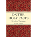 On the Holy Fasts