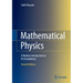 Mathematical Physics: A Modern Introduction to Its Foundations