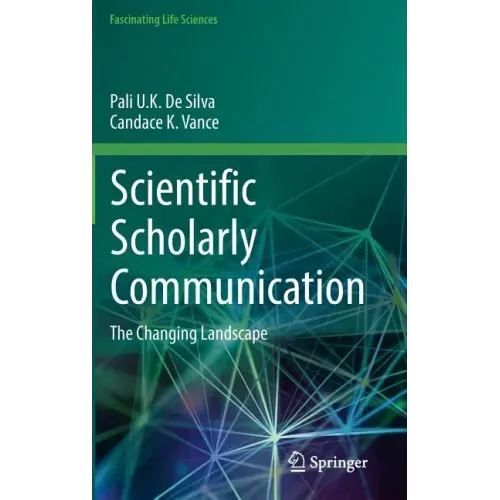 Scientific Scholarly Communication: The Changing Landscape