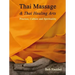 Thai Massage & Thai Healing Arts: Practice, Culture and Spirituality