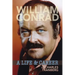William Conrad: A Life & Career