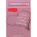 Communication 411: Couples Guide for a Healthy Relationship