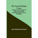 The Non-Christian Cross; An Enquiry into the Origin and History of the Symbol Eventually Adopted as That of Our Religion
