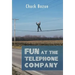 Fun at the Telephone Company