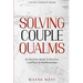 Couple Therapy Book: Solving Couple Qualms - The Decisive Book To Resolve Conflicts In Relationships