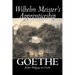 Wilhelm Meister's Apprenticeship by Johann Wolfgang von Goethe, Fiction, Literary, Classics