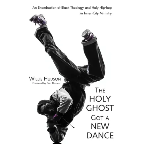The Holy Ghost Got a New Dance: An Examination of Black Theology and Holy Hip-Hop in Inner-City Ministry