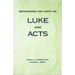 Rethinking the Unity of Luke and Acts