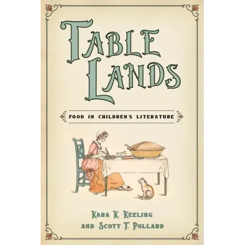 Table Lands: Food in Children's Literature