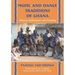 Music and Dance Traditions of Ghana: History, Performance and Teaching