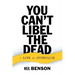 You Can't Libel the Dead