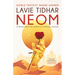 Neom: A Novel from the World of Central Station