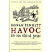 Havoc, in Its Third Year