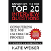 Answers to the Top 20 Interview Questions: Conquering the Job Interview Process