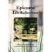 Epicurus: Life Reflections