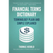 Financial Terms Dictionary - Terminology Plain and Simple Explained