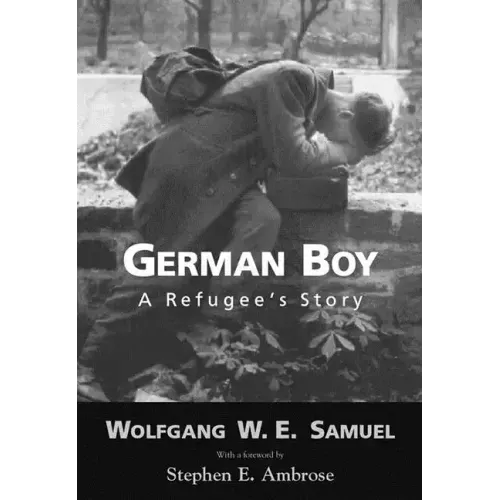 German Boy: A Refugee S Story