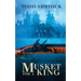 Musket for a King