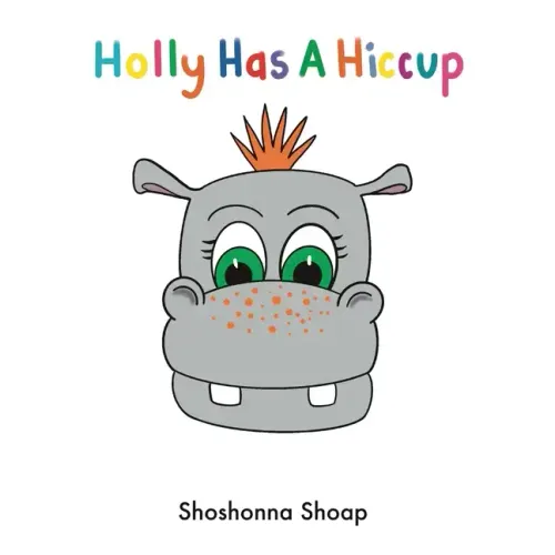 Holly Has A Hiccup