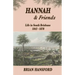 Hannah & Friends: Life in South Brisbane 1843-1870