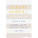 Three Books: Body Rags; Mortal Acts, Mortal Words; The Past