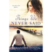 Things We Never Said: A Hart's Boardwalk Novel