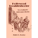 Hollywood Troubleshooter: W. T. Ballard's Bill Lennox Stories
