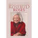 Rosebud Roses