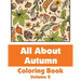 All About Autumn Coloring Book (Volume 2)