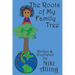 The Roots of My Family Tree