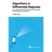 Algorithms in Differential Diagnosis: How to Approach Common Presenting Complaints in Adult Patients, for Medical Students and Junior Doctors
