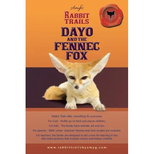 Rabbit Trails: Dayo and the Fennec Fox / Amina and the Red Panda