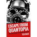 Escape from Quantopia