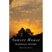 The Sunset House: Selected Essays