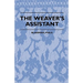 The Weaver's Assistant